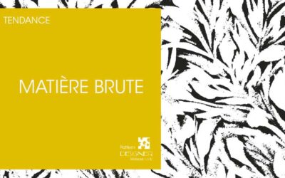 Matière brute, une ambiance printemps été 2025