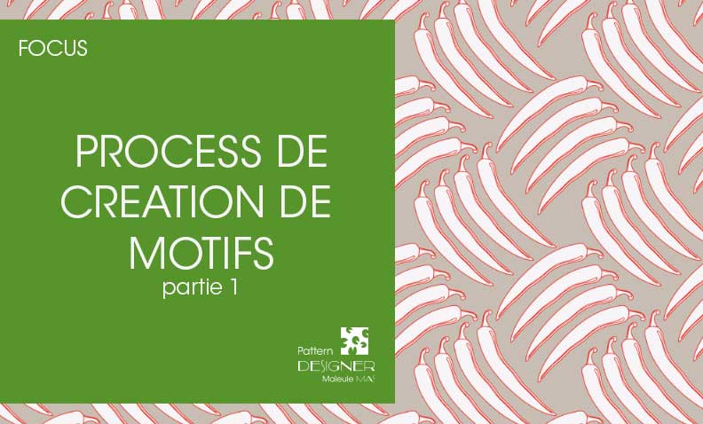Process de création de motifs textile – Partie 1